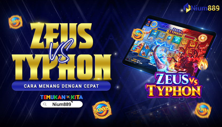 Zeus Vs Typhon : Cara Menang Dengan Cepat
