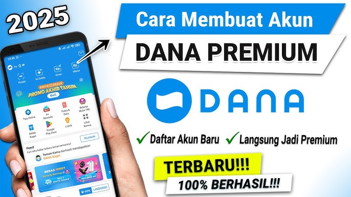Cara Premiumkan eWallet DANA Agar Transaksi Lebih Maksimal (Versi NIUM889)